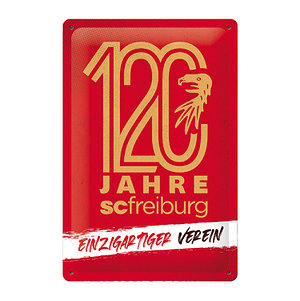 SC Freiburg Blechschild "120 Jahre" 20x30cm